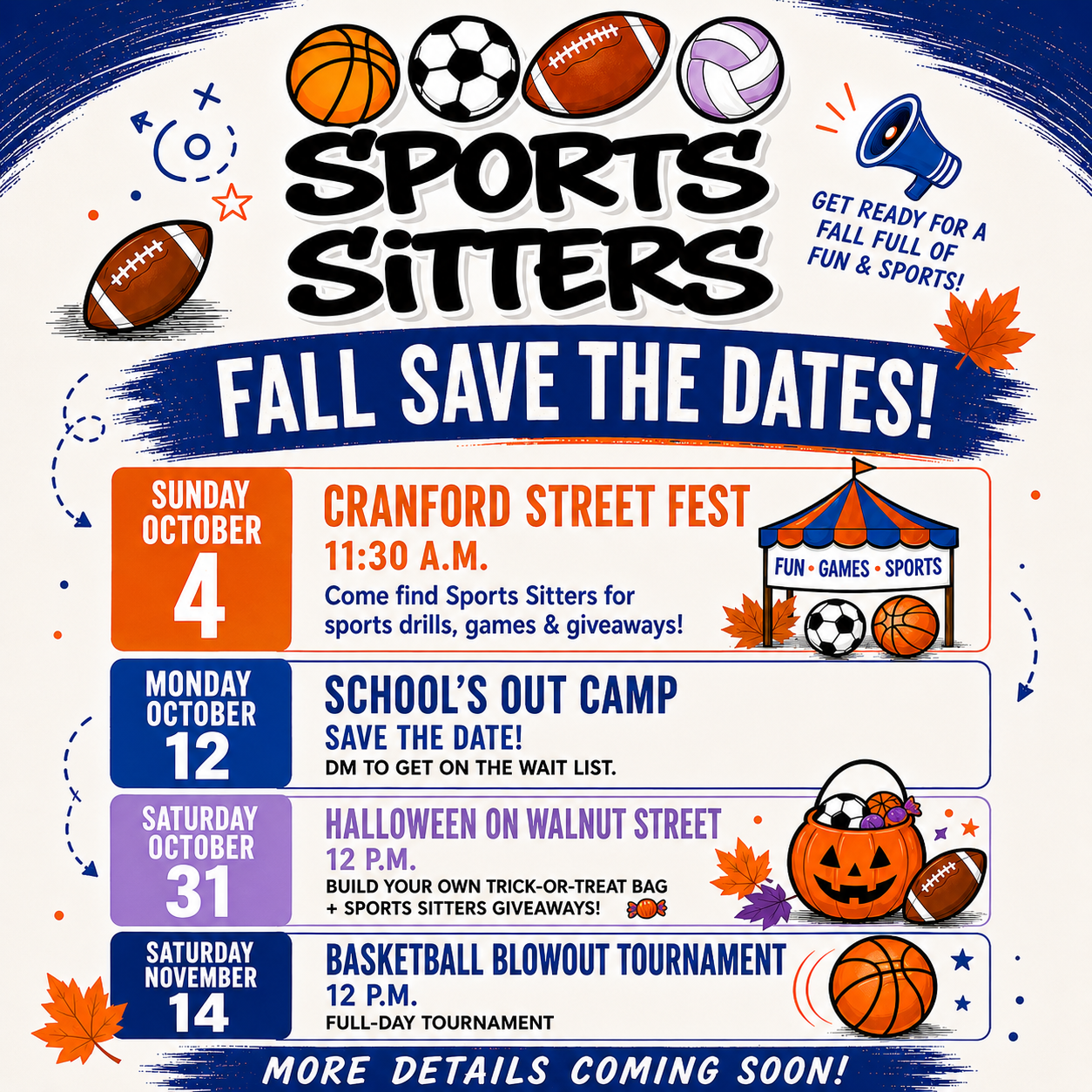 Sports Sitters Fall Save the Dates — Cranford Street Fest Oct 4, School's Out Camp Oct 12, Halloween on Walnut Street Oct 31, Basketball Blowout Tournament Nov 14