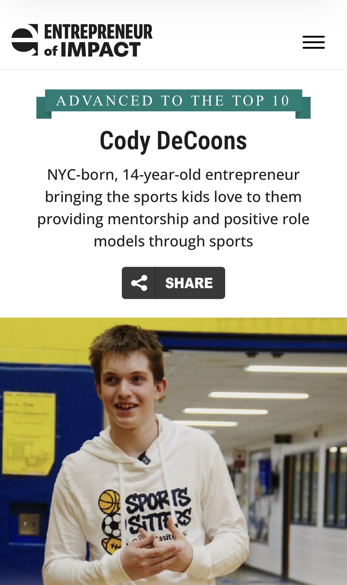 Entrepreneur of Impact — Cody DeCoons Advanced to the Top 10